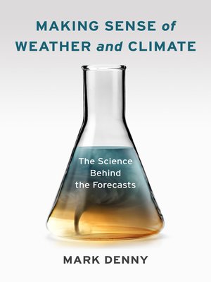 cover image of Making Sense of Weather and Climate